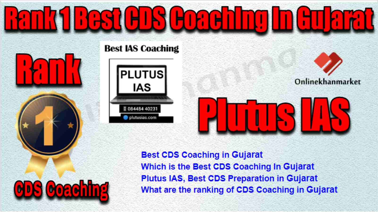 Rank 1 Best CDS Coaching in Gujarat