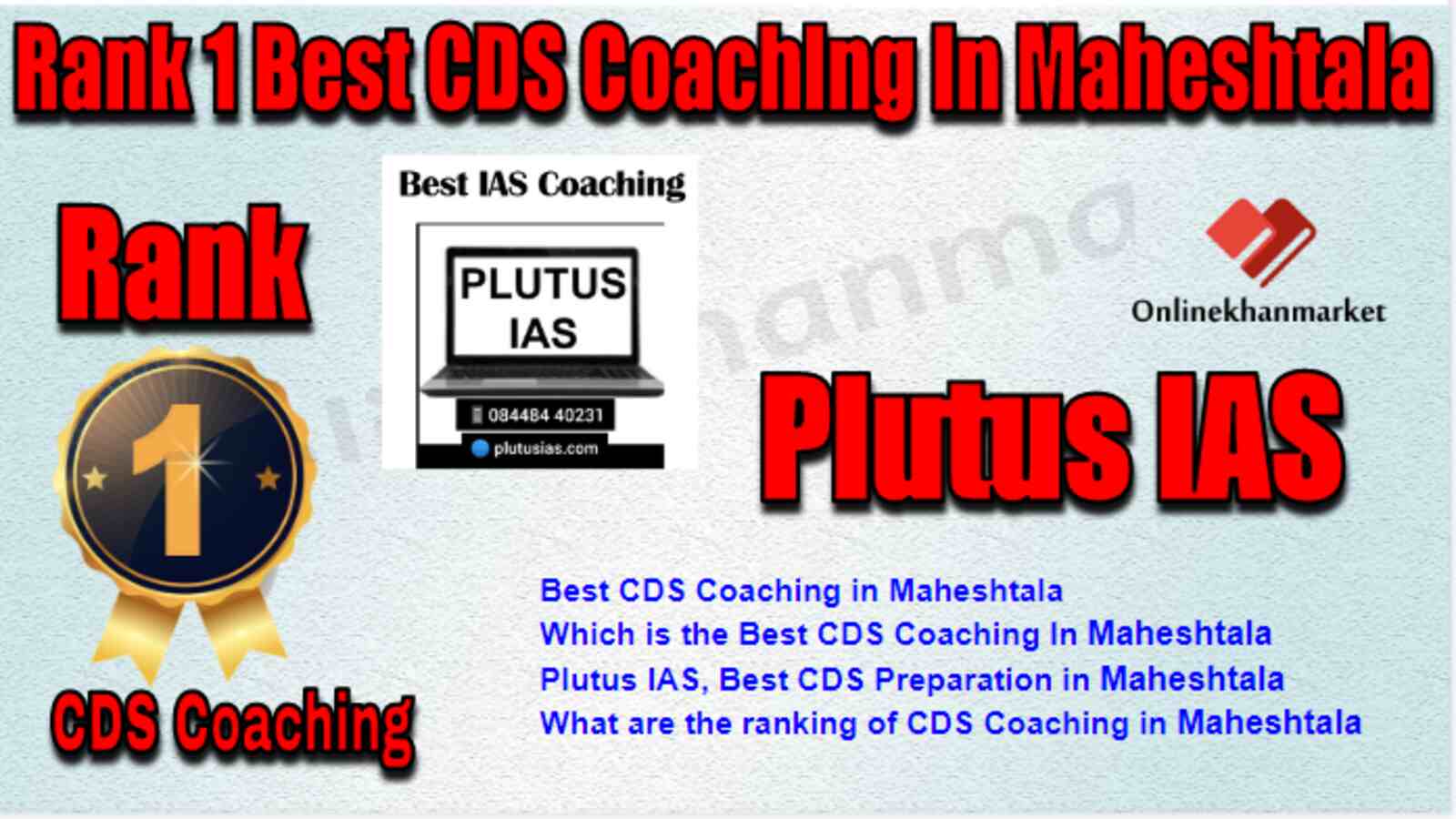 Rank 1 Best CDS Coaching in Maheshtala