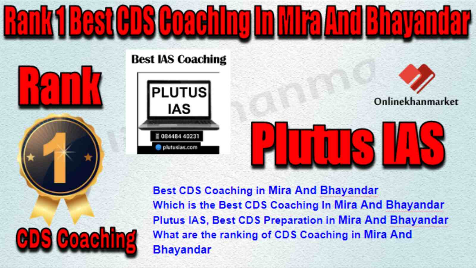 Rank 1 Best CDS Coaching in Mira and Bhayandar