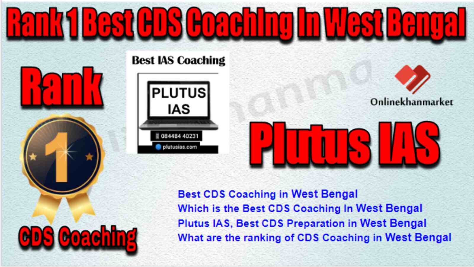 Rank 1 Best CDS Coaching in West Bengal