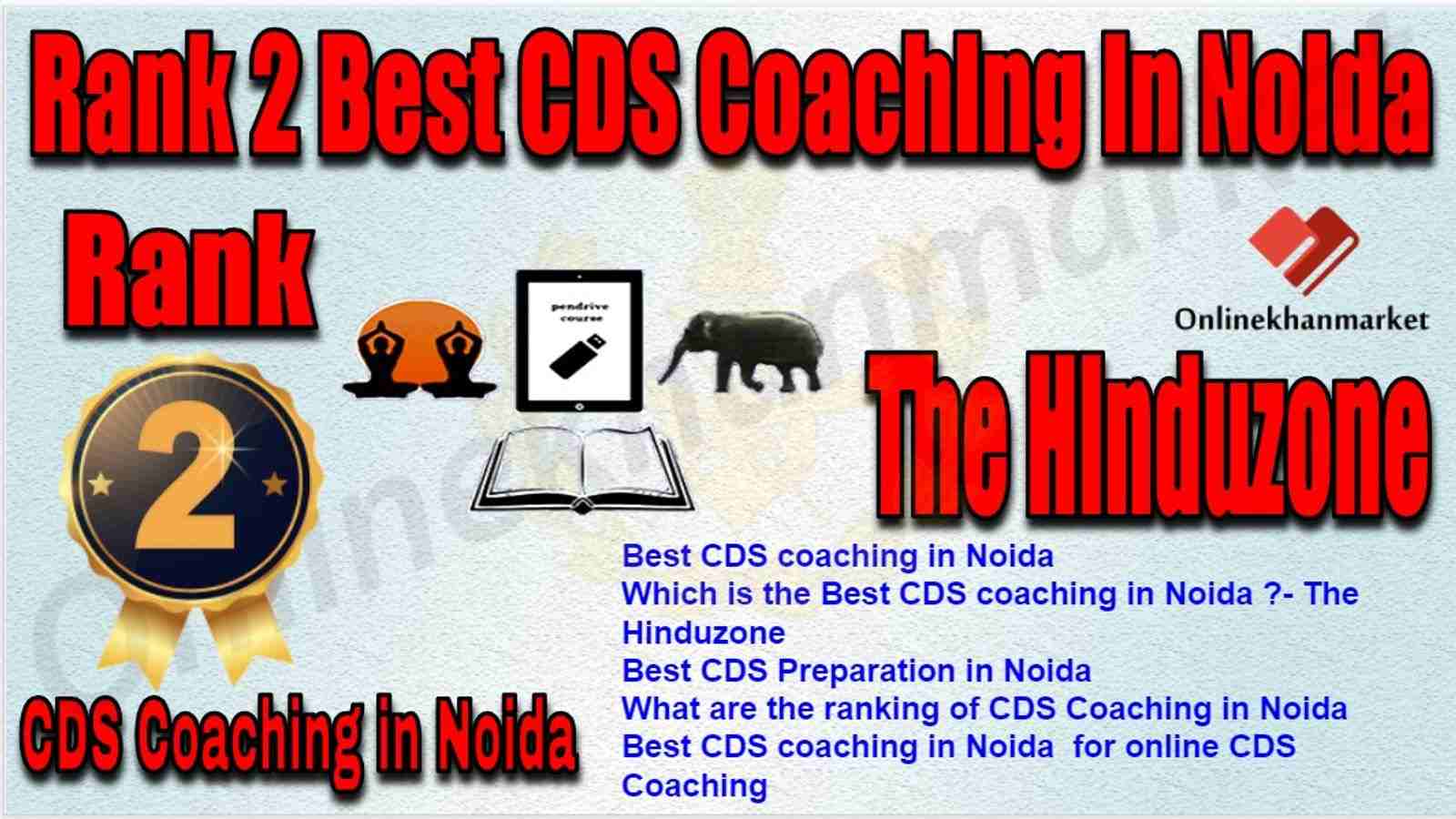 Rank 2 Best CDS Coaching in Noida