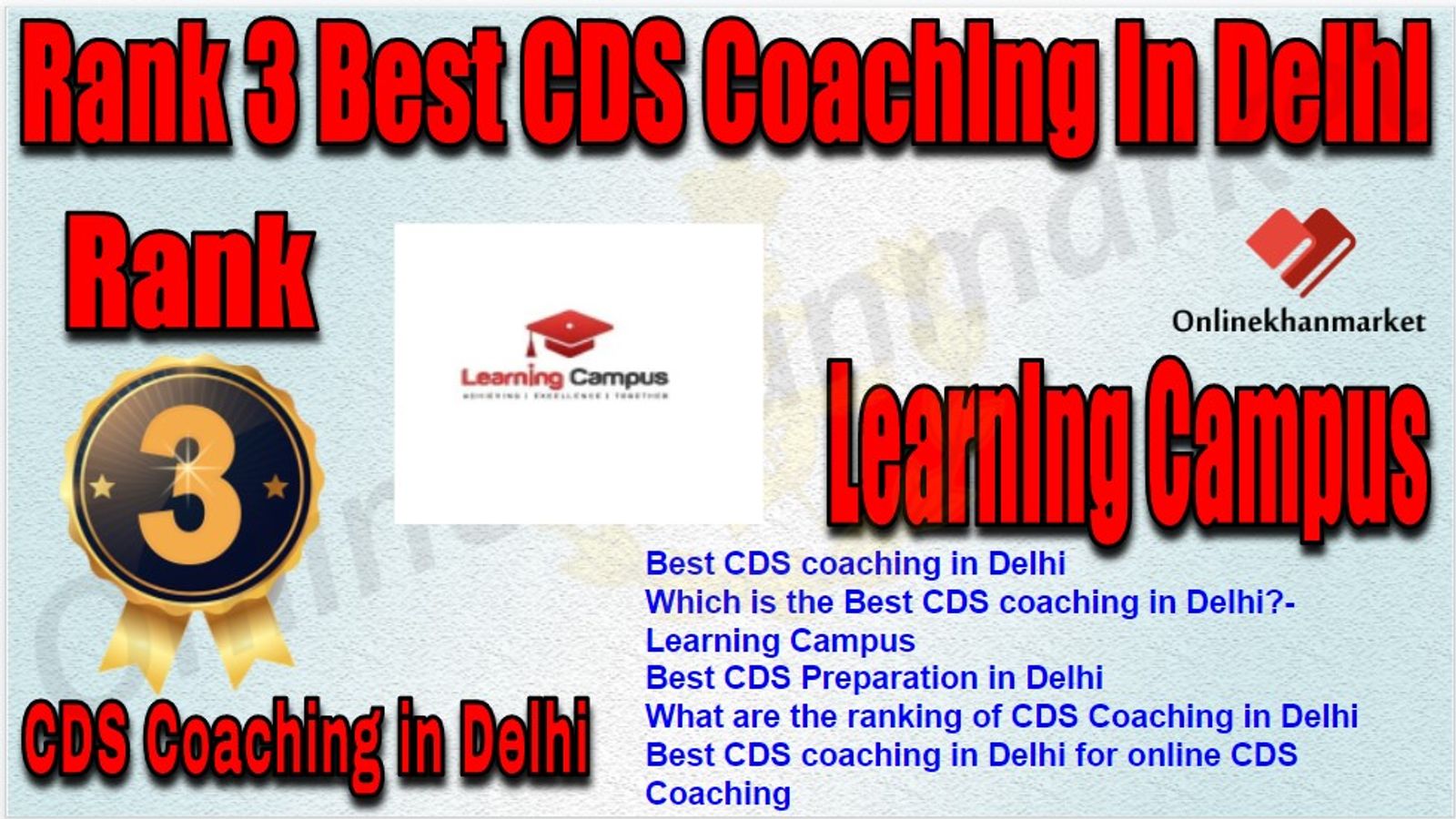 Rank 3 Best CDS Coaching in Delhi