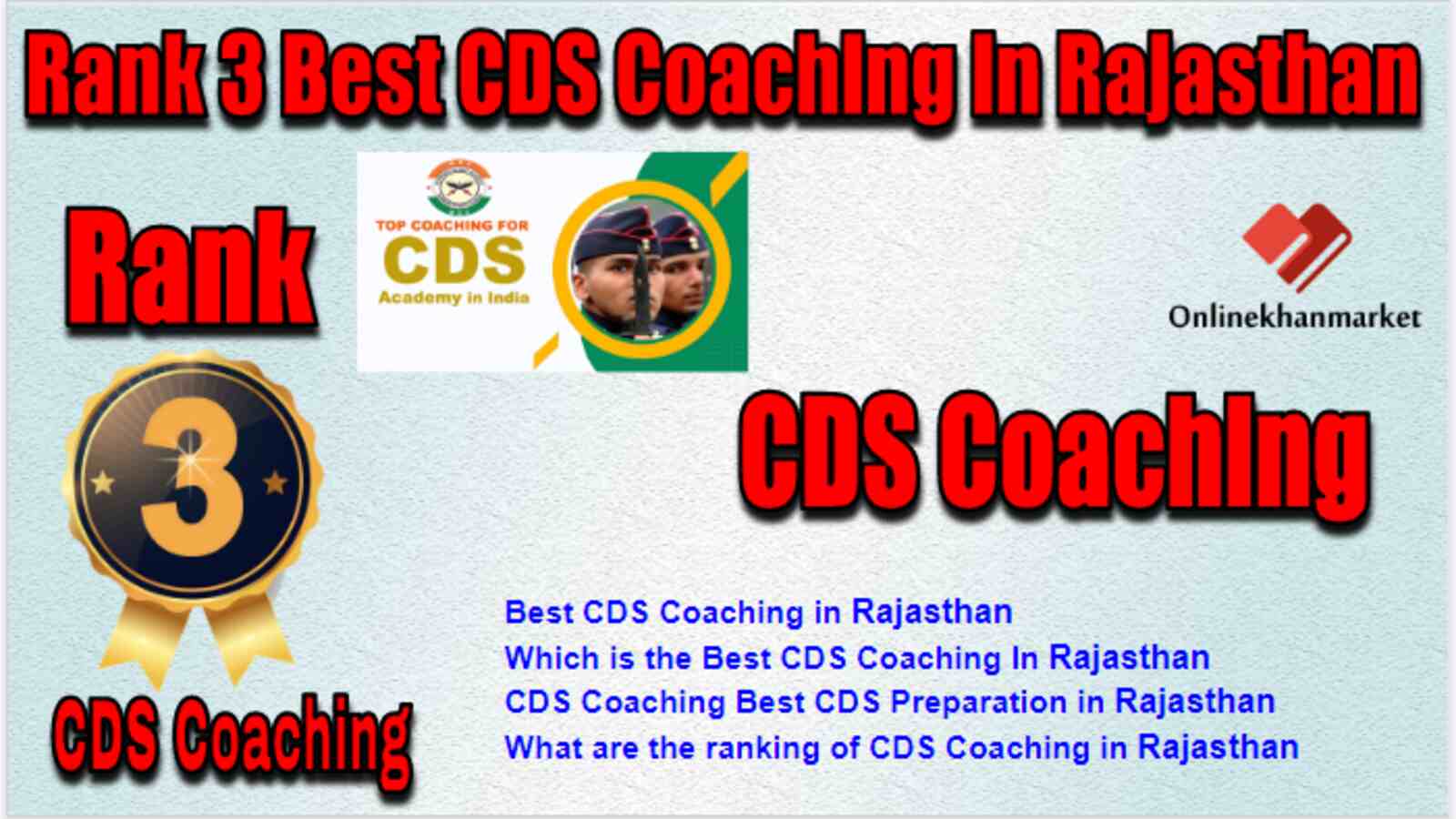 Rank 3 Best CDS Coaching in Rajasthan