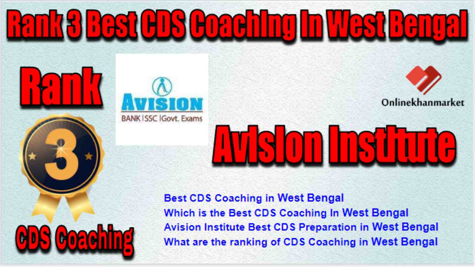 Rank 3 Best CDS Coaching in West Bengal