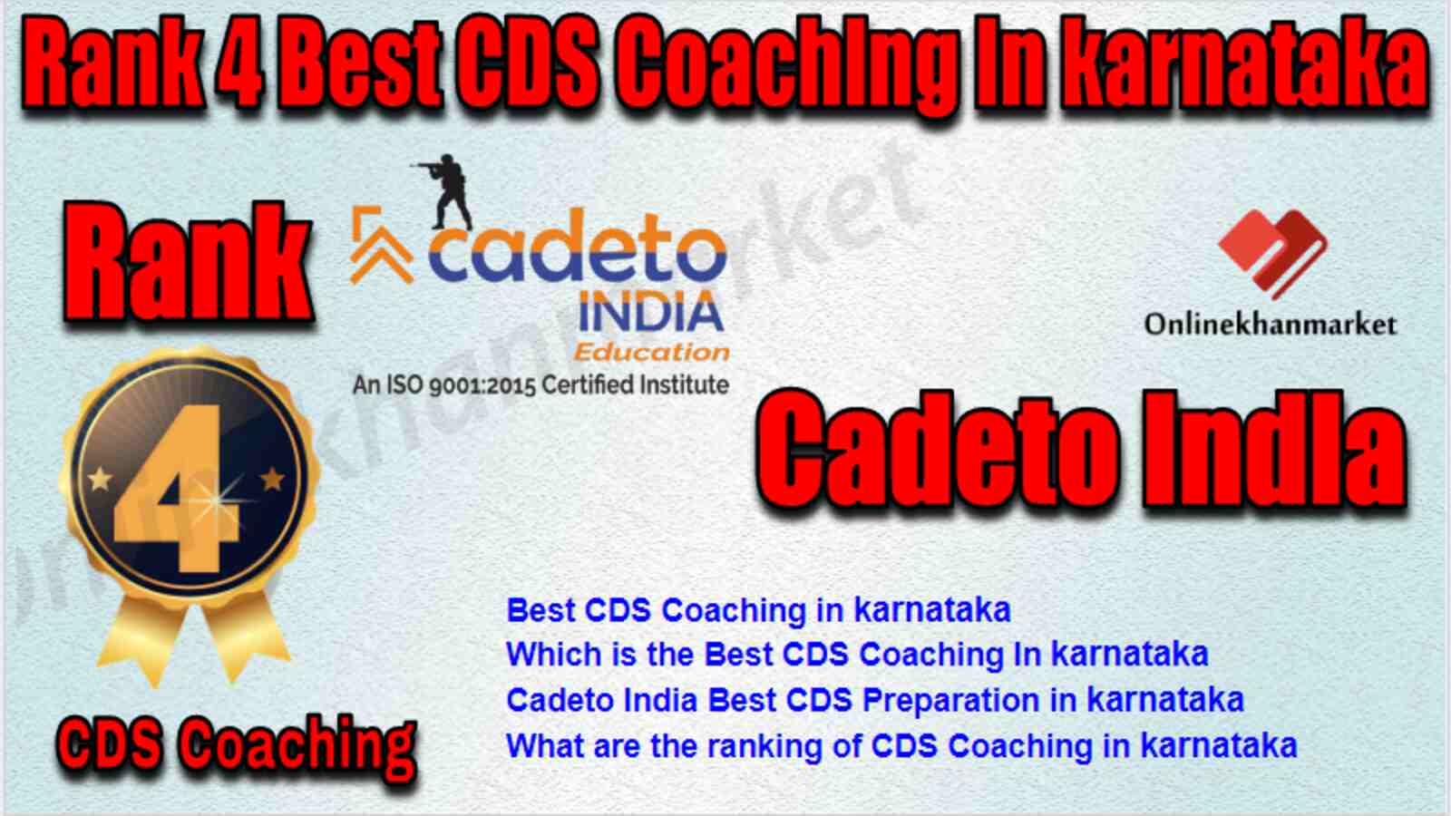 Rank 4 Best CDS Coaching in Karnataka