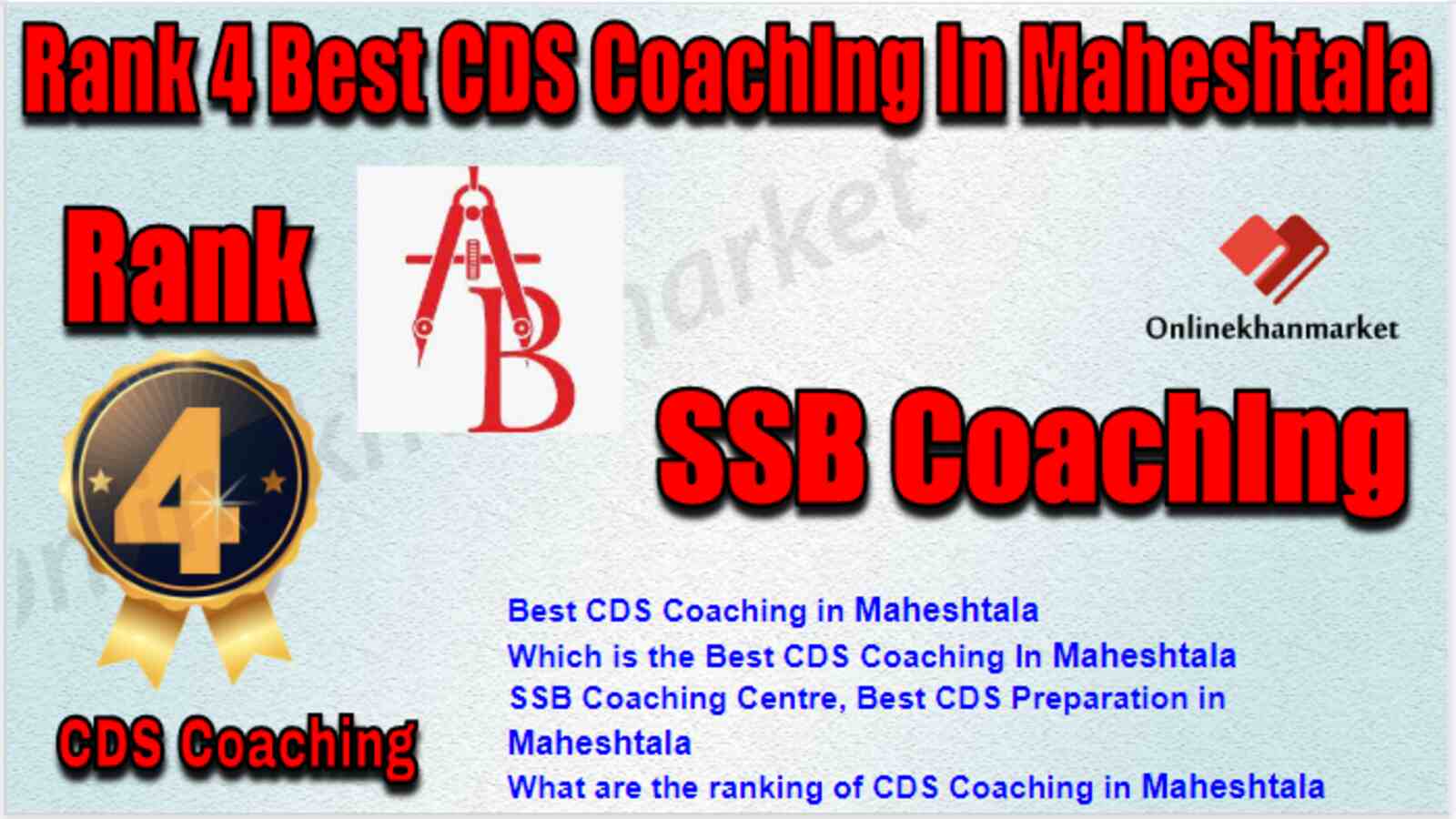 Rank 4 Best CDS Coaching in Maheshtala