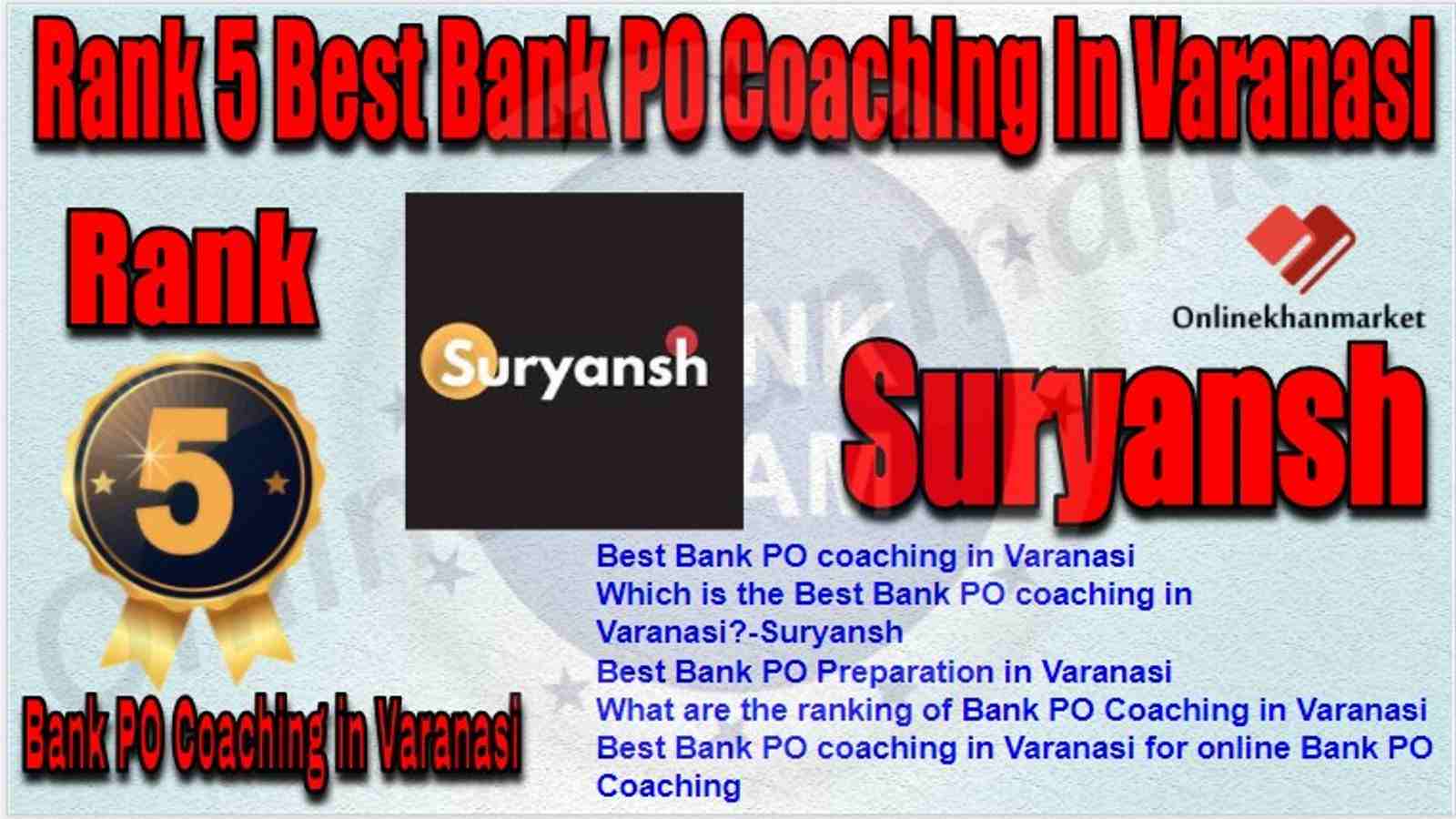 Rank 5 Best Bank PO Coaching in Varanasi
