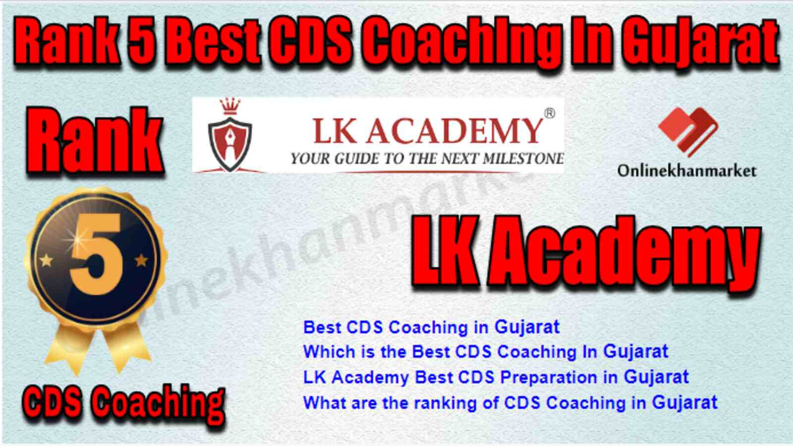 Rank 5 Best CDS Coaching in Gujarat