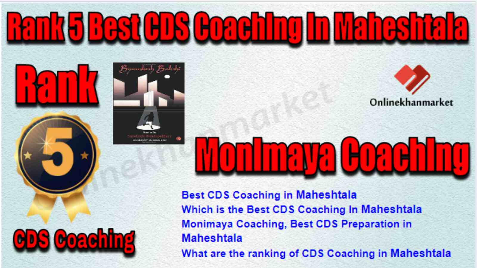 Rank 5 Best CDS Coaching in Maheshtala