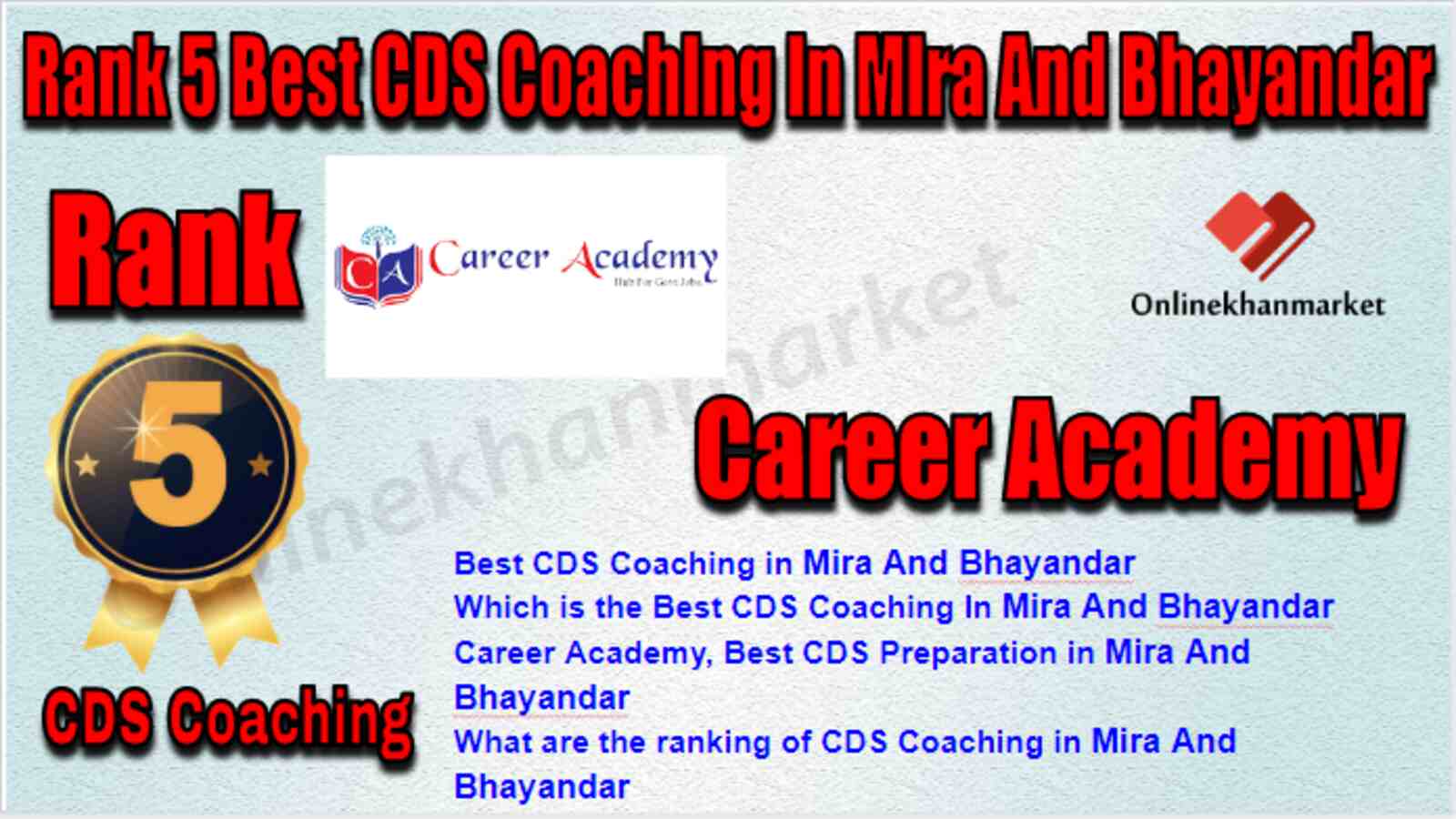 Rank 5 Best CDS Coaching in Mira and Bhayandar