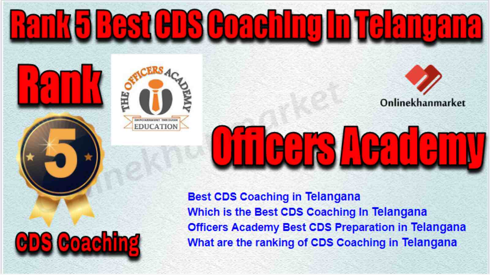 Rank 5 Best CDS Coaching in Telangana