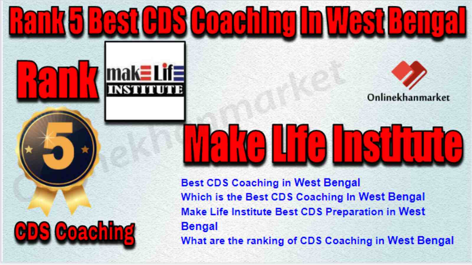Rank 5 Best CDS Coaching in West Bengal