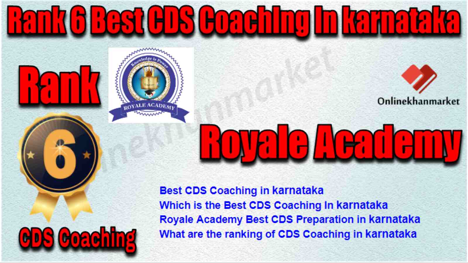 Rank 6 Best CDS Coaching in Karnataka