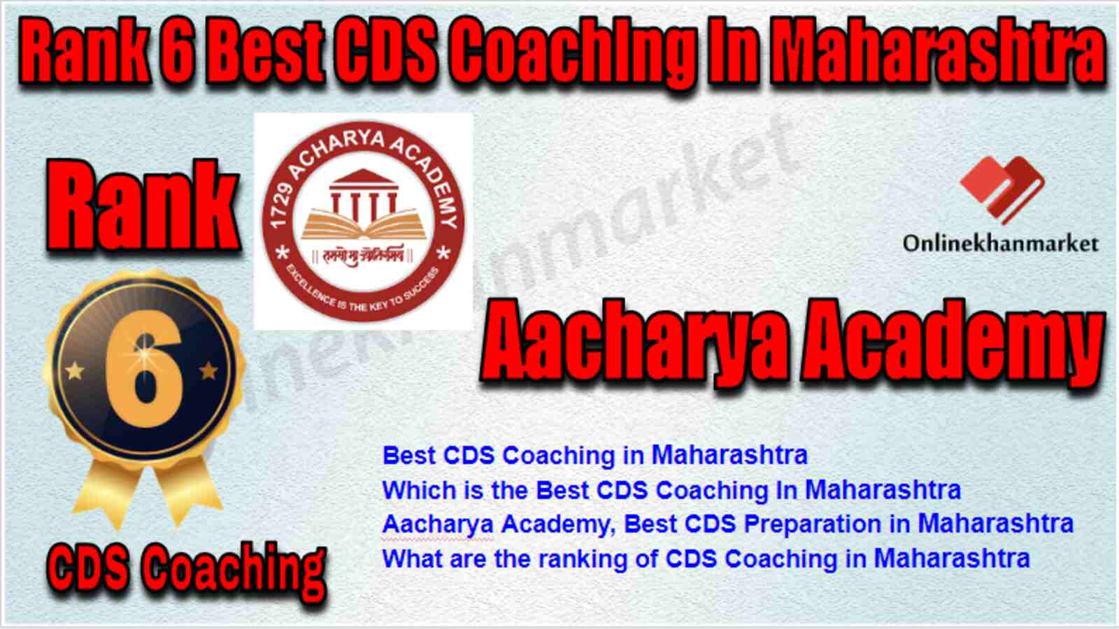 Rank 6 Best CDS Coaching in Maharashtra