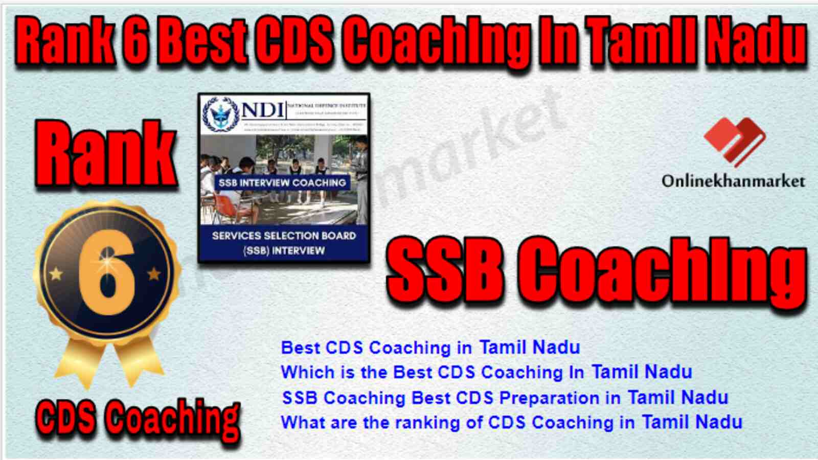 Rank 6 Best CDS Coaching in Tamil Nadu