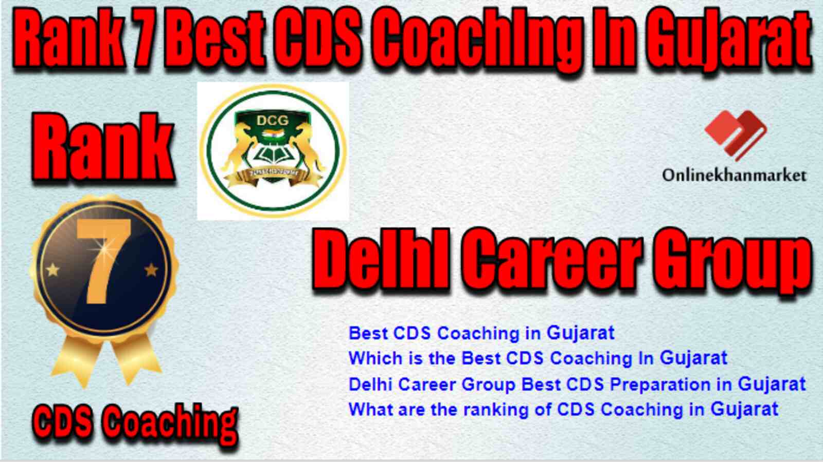 Rank 7 Best CDS Coaching in Gujarat