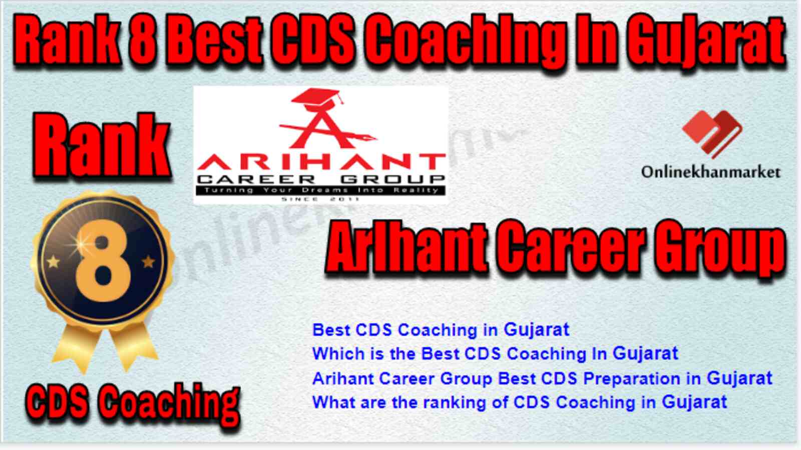 Rank 8 Best CDS Coaching in Gujarat