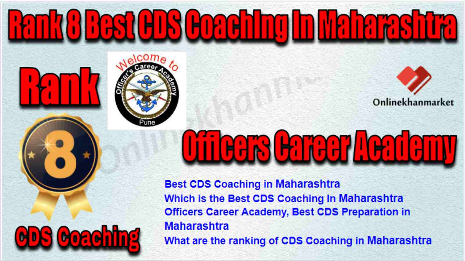 Rank 8 Best CDS Coaching in Maharashtra