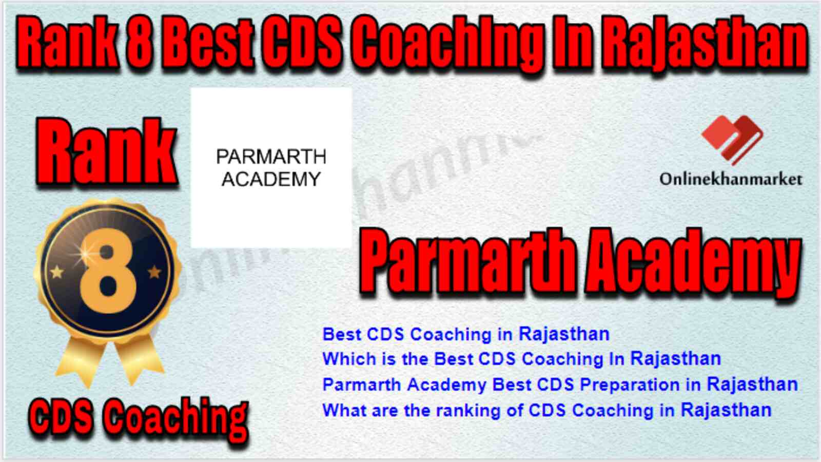 Rank 8 Best CDS Coaching in Rajasthan