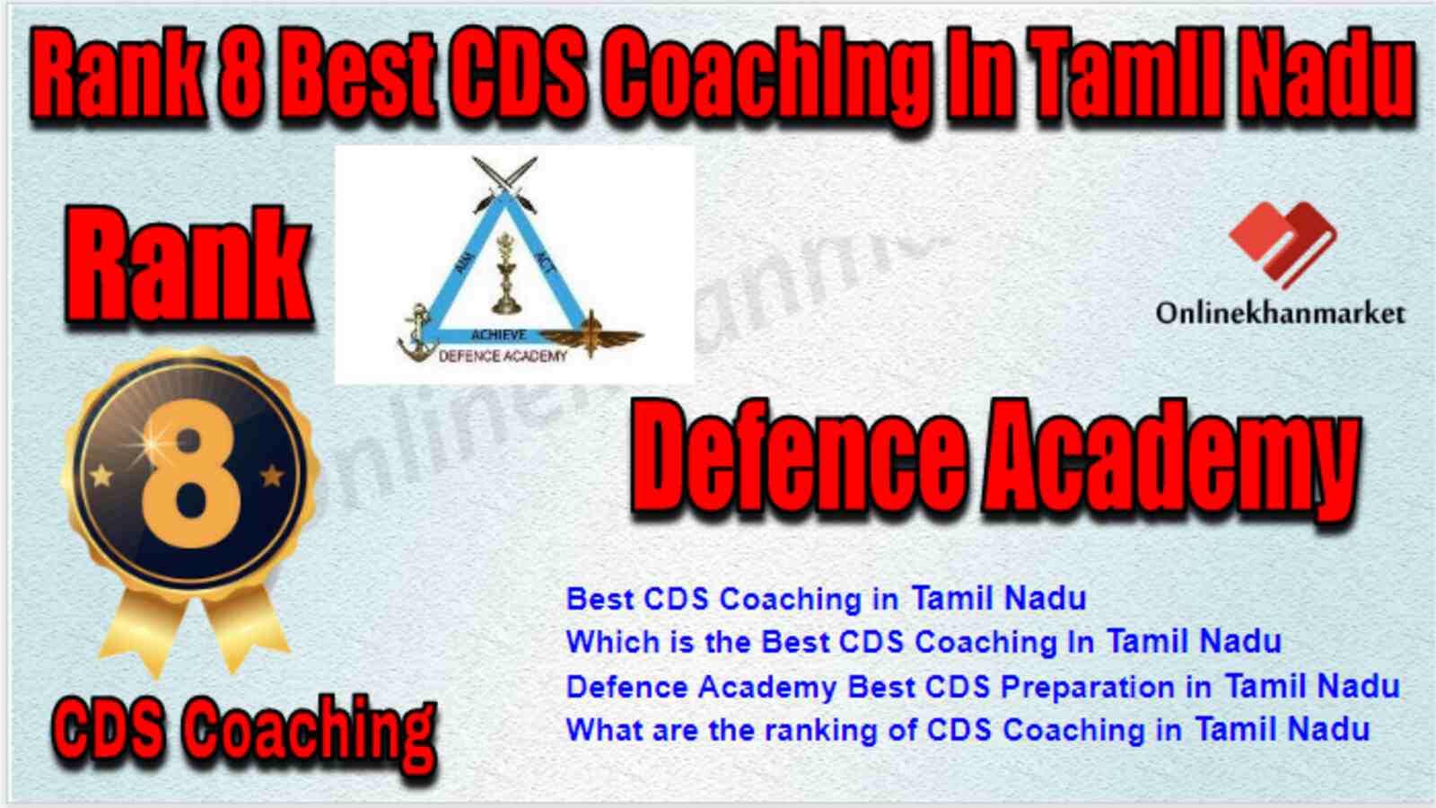 Rank 8 Best CDS Coaching in Tamil Nadu