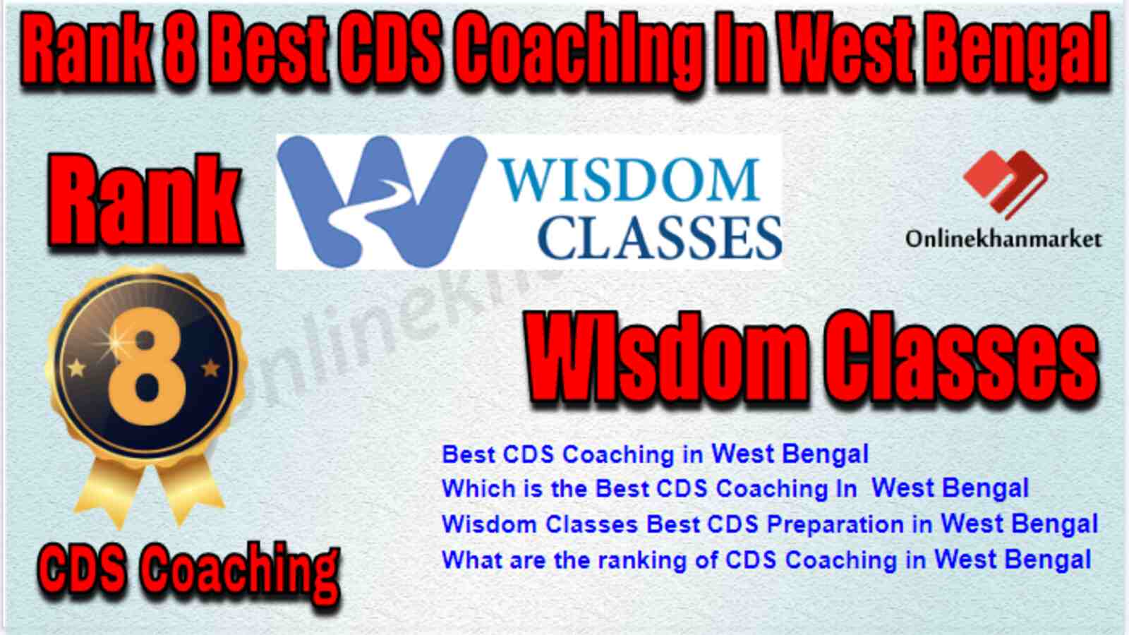Rank 8 Best CDS Coaching in West Bengal