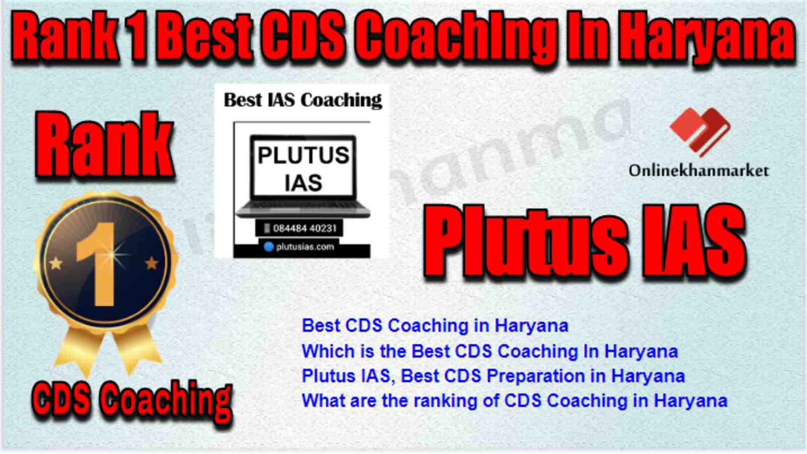 Rank 1 Best CDS Coaching in Haryana