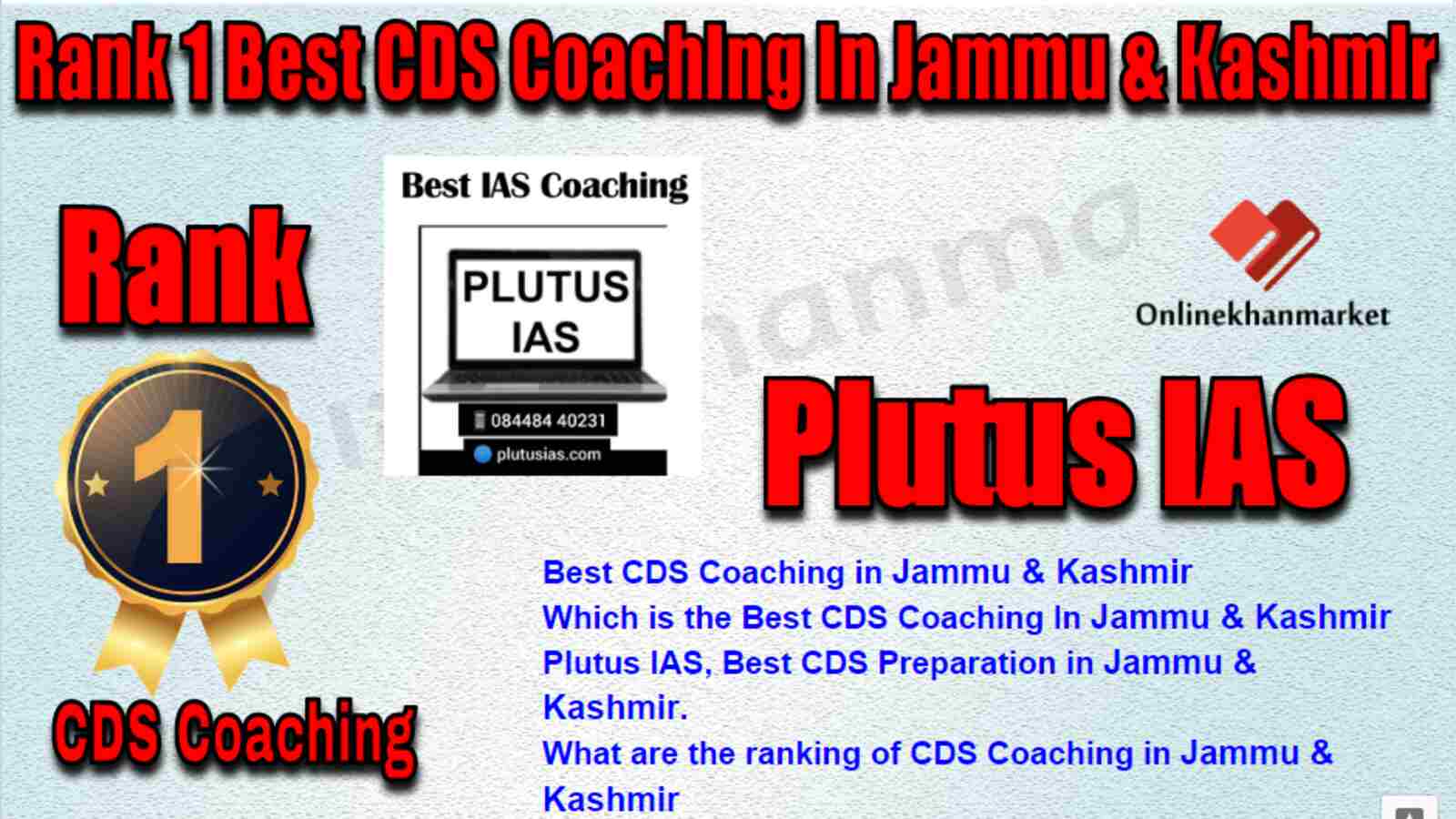 Rank 1 Best CDS Coaching in Jammu & Kashmir