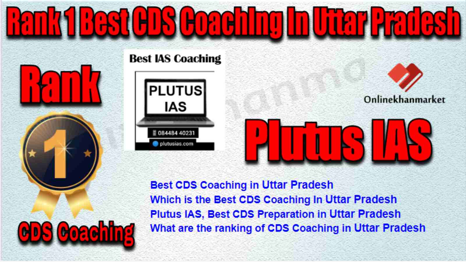 Rank 1 Best CDS Coaching in Uttar Pradesh
