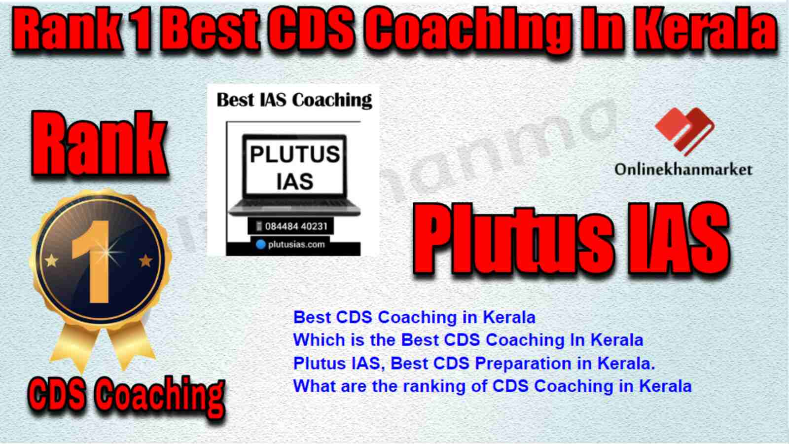 Rank 1 best CDS Coaching in Kerala