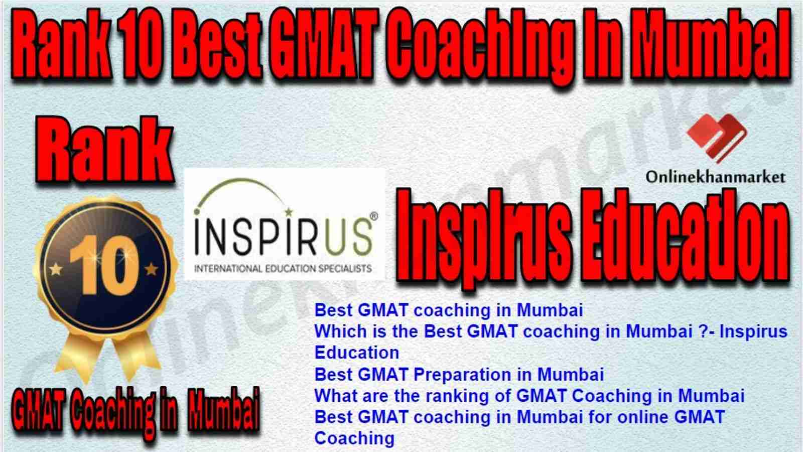 Rank 10 Best GMAT Coaching in Mumbai