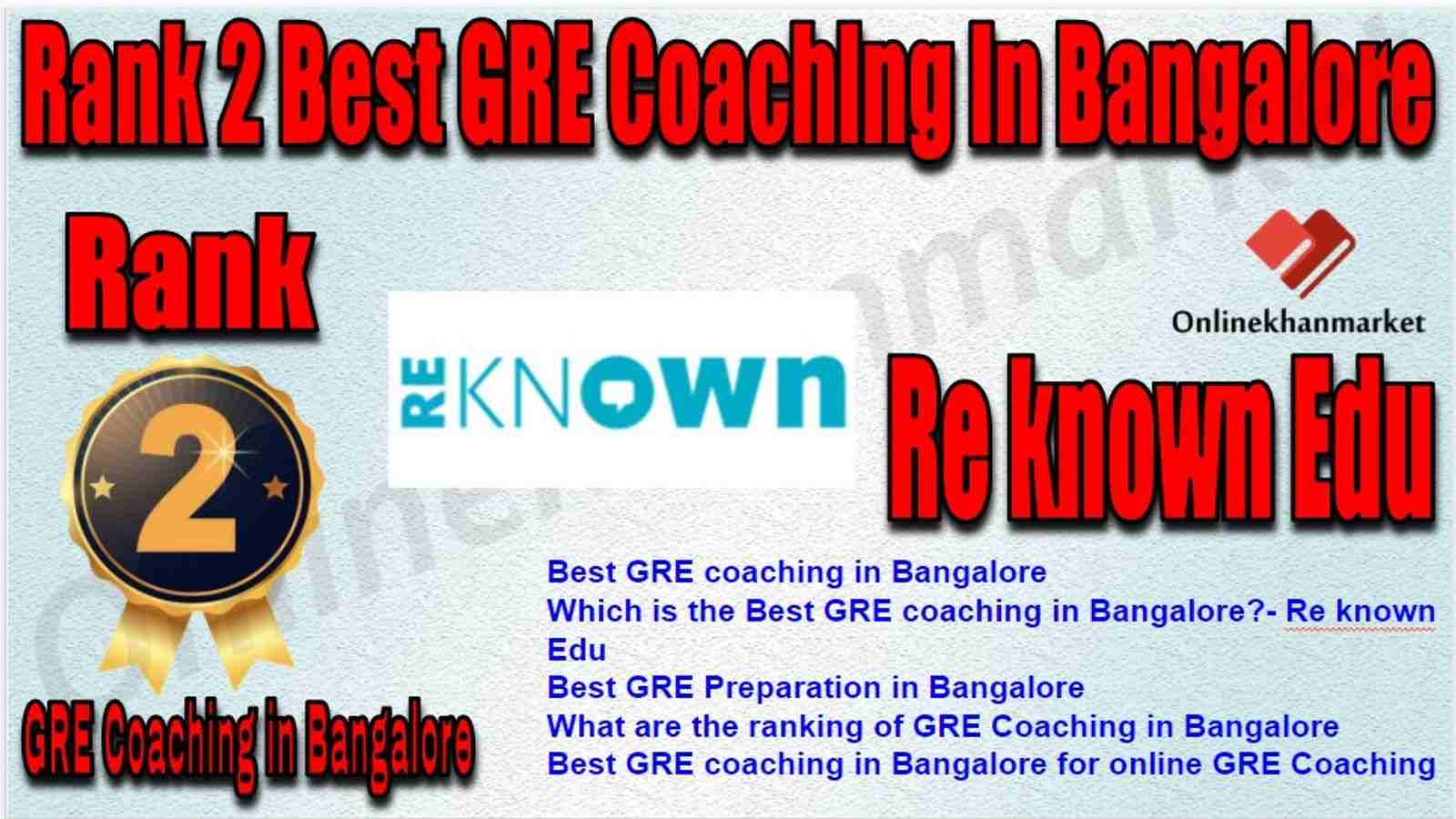 Rank 2 Best GRE Coaching in Bangalore