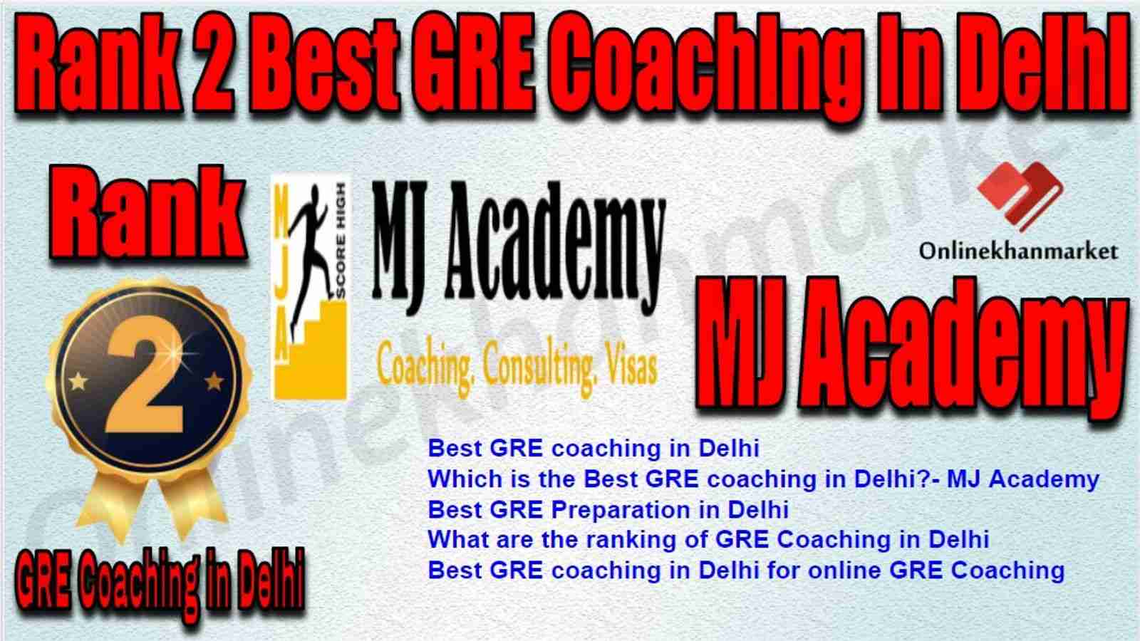 Rank 2 Best GRE Coaching in Delhi