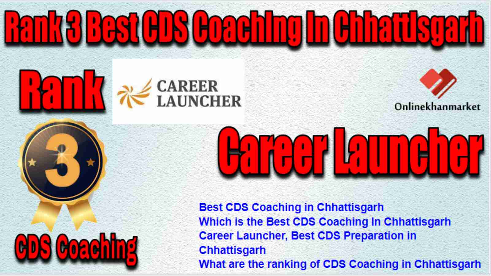 Rank 3 Best CDS Coaching in Chhattisgarh