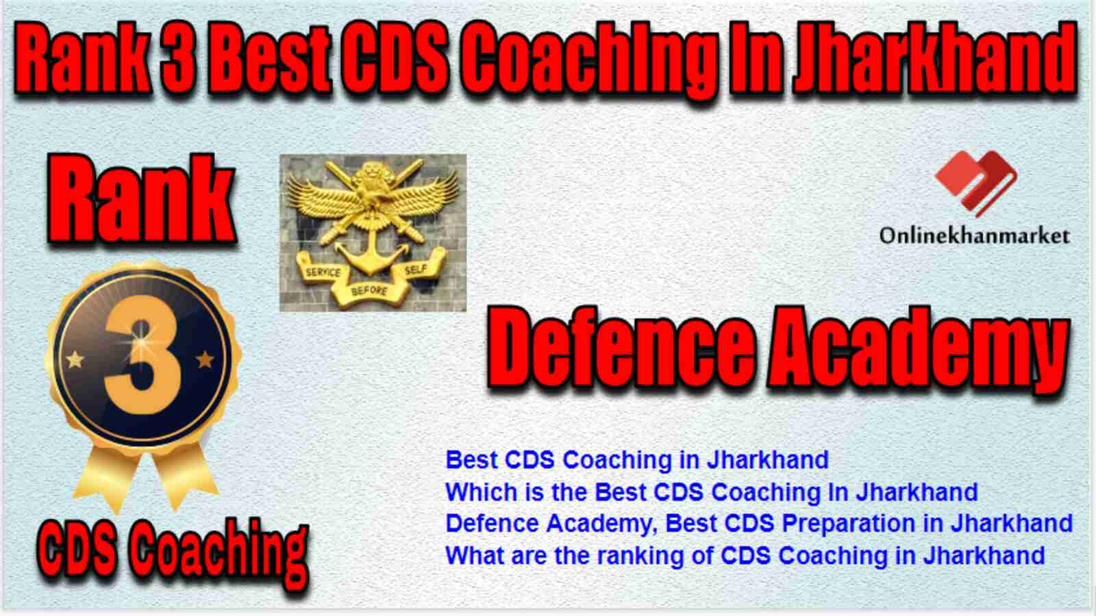 Rank 3 Best CDS Coaching in Jharkhand