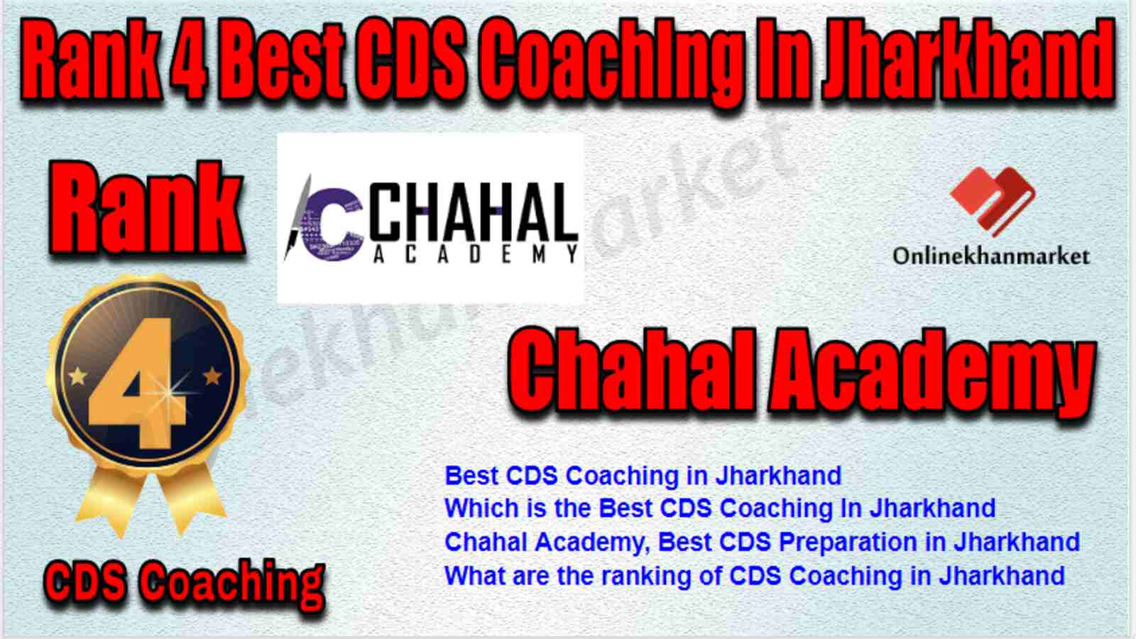 Rank 4 Best CDS Coaching in Jharkhand