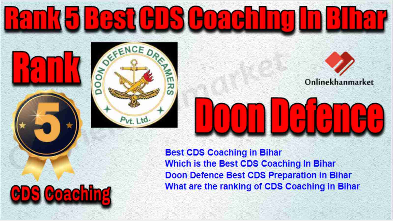 Rank 5 Best CDS Coaching in Bihar