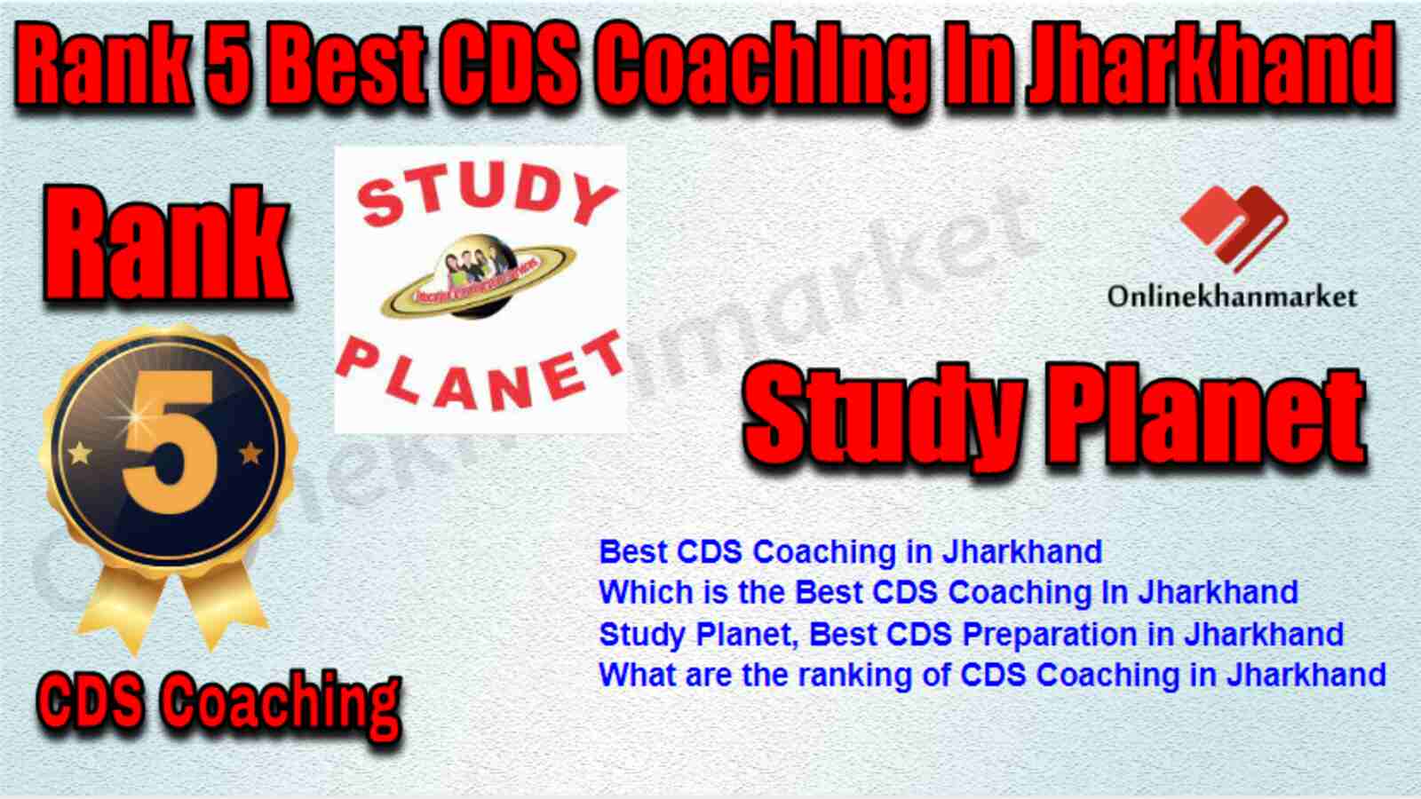 Rank 5 Best CDS Coaching in Jharkhand