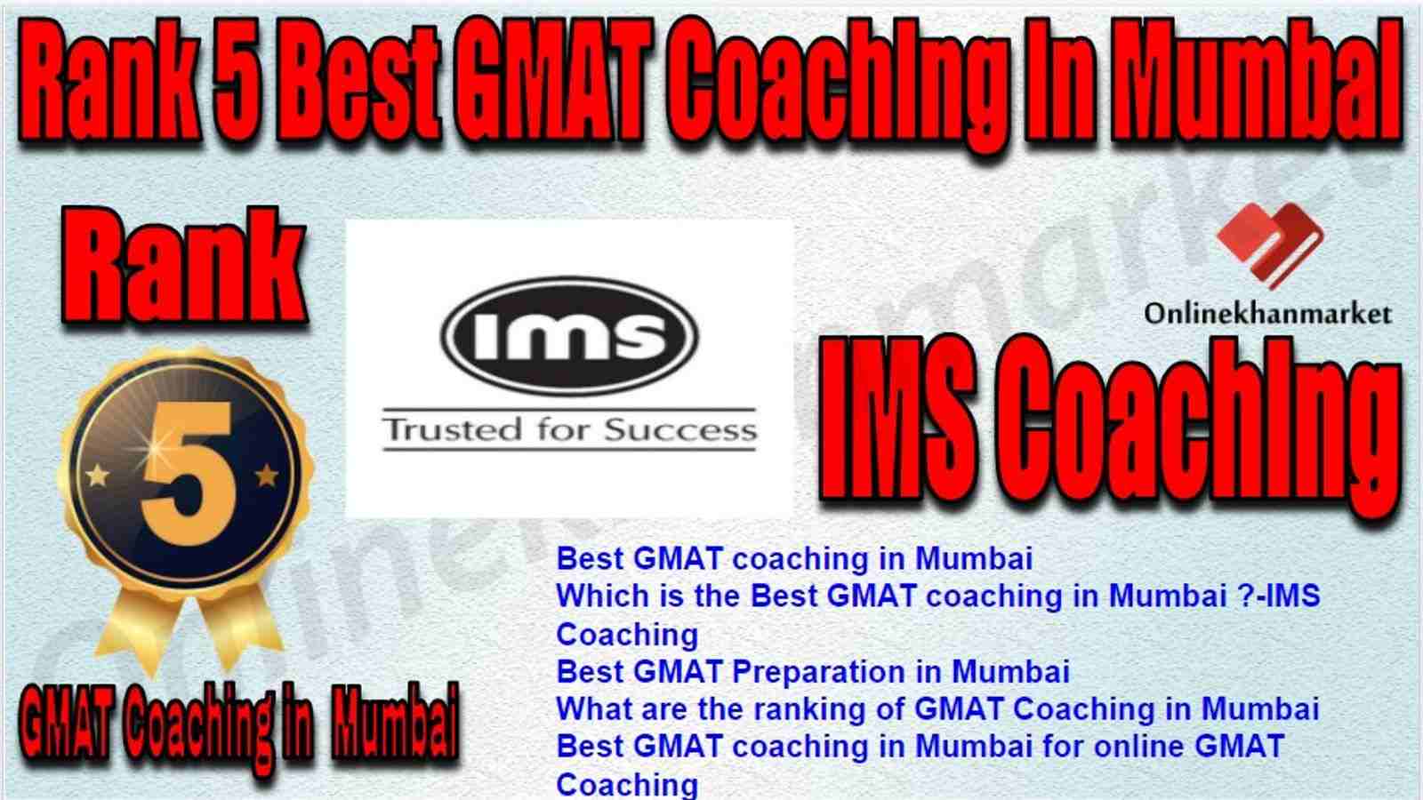 Rank 5 Best GMAT Coaching in Mumbai