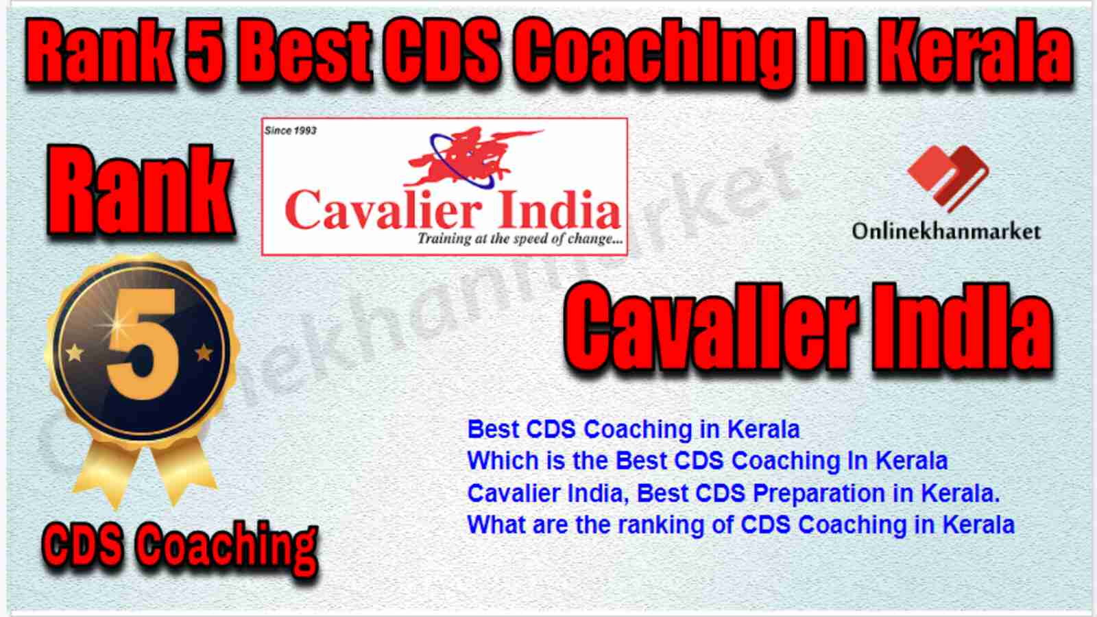 Rank 5 best CDS Coaching in Kerala