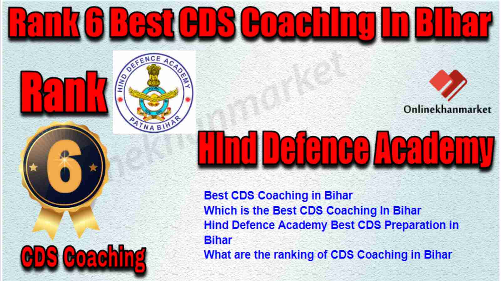 Rank 6 Best CDS Coaching in Bihar
