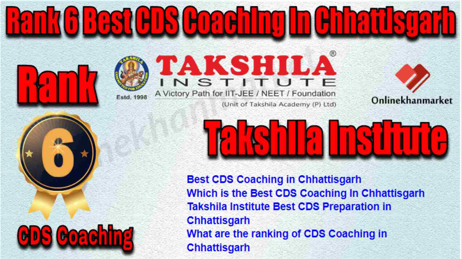 Rank 6 Best CDS Coaching in Chhattisgarh