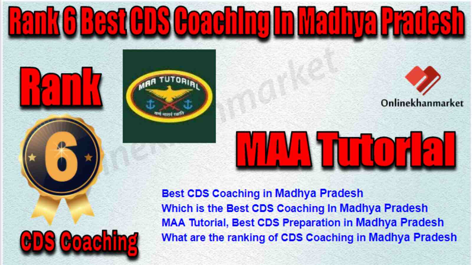 Rank 6 Best CDS Coaching in Madhya Pradesh