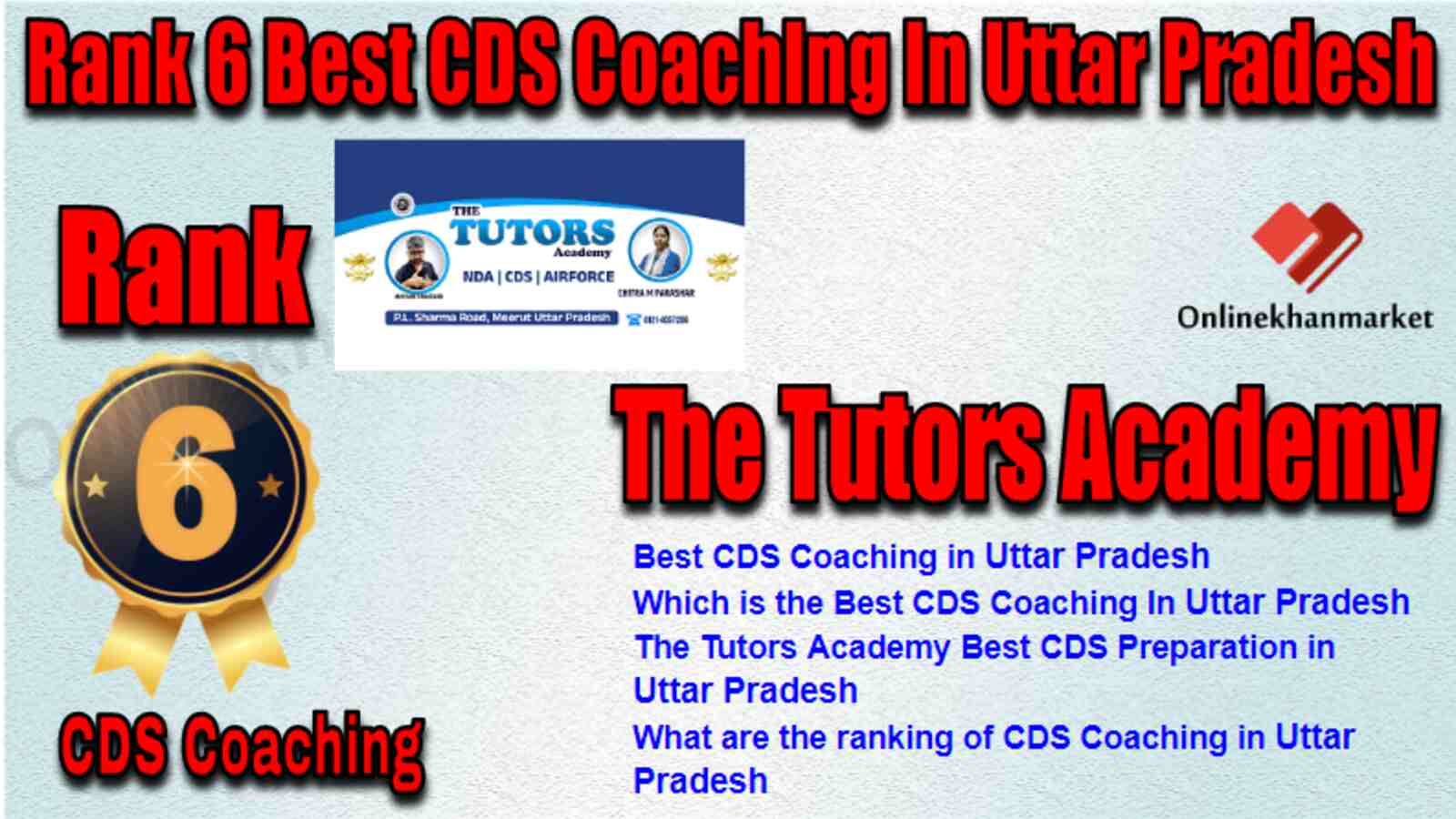 Rank 6 Best CDS Coaching in Uttar Pradesh