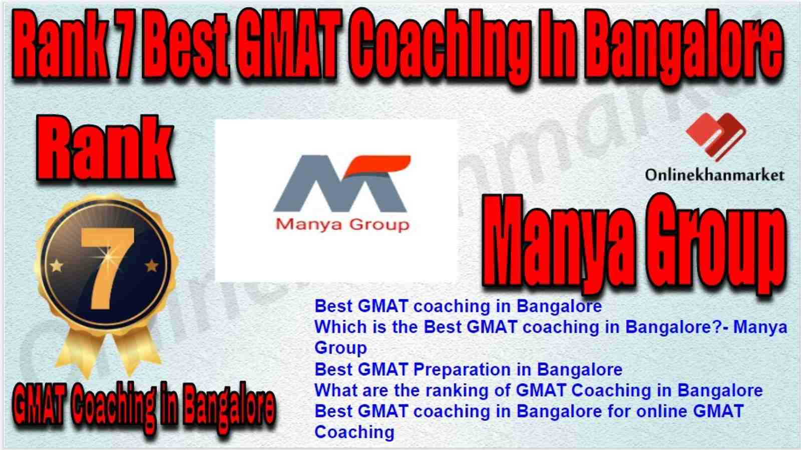 Rank 7 Best GMAT Coaching in Bangalore