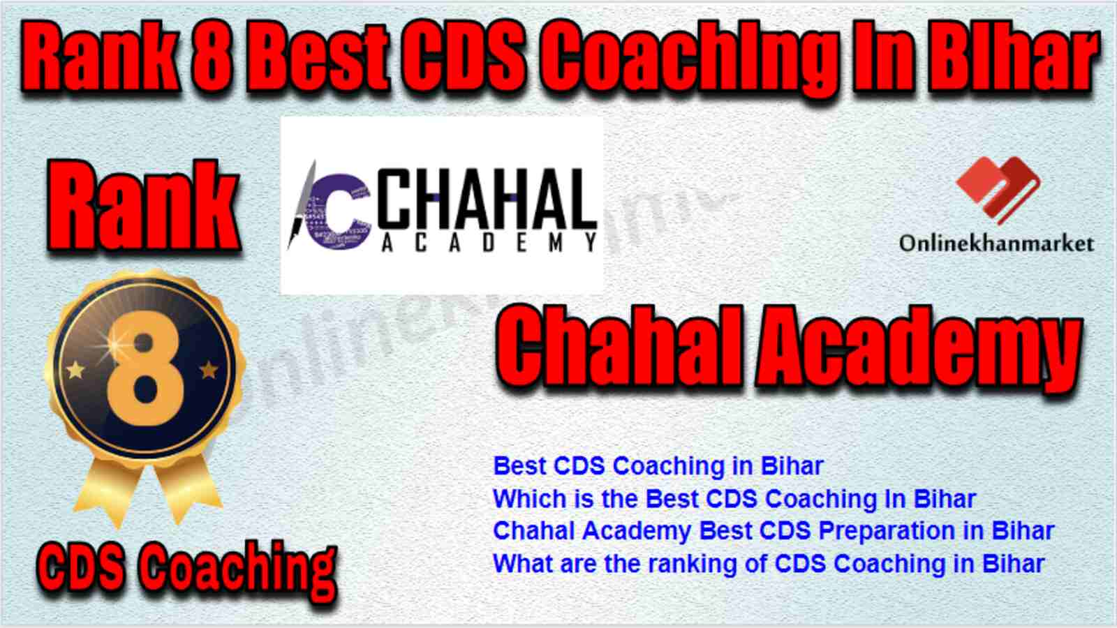 Rank 8 Best CDS Coaching in Bihar