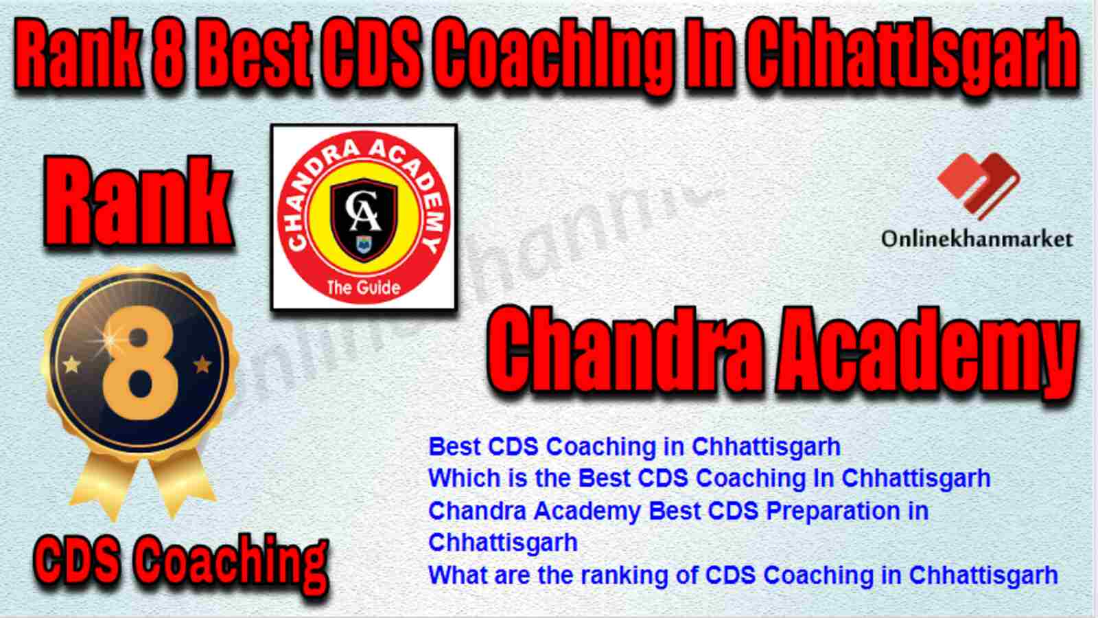 Rank 8 Best CDS Coaching in Chhattisgarh