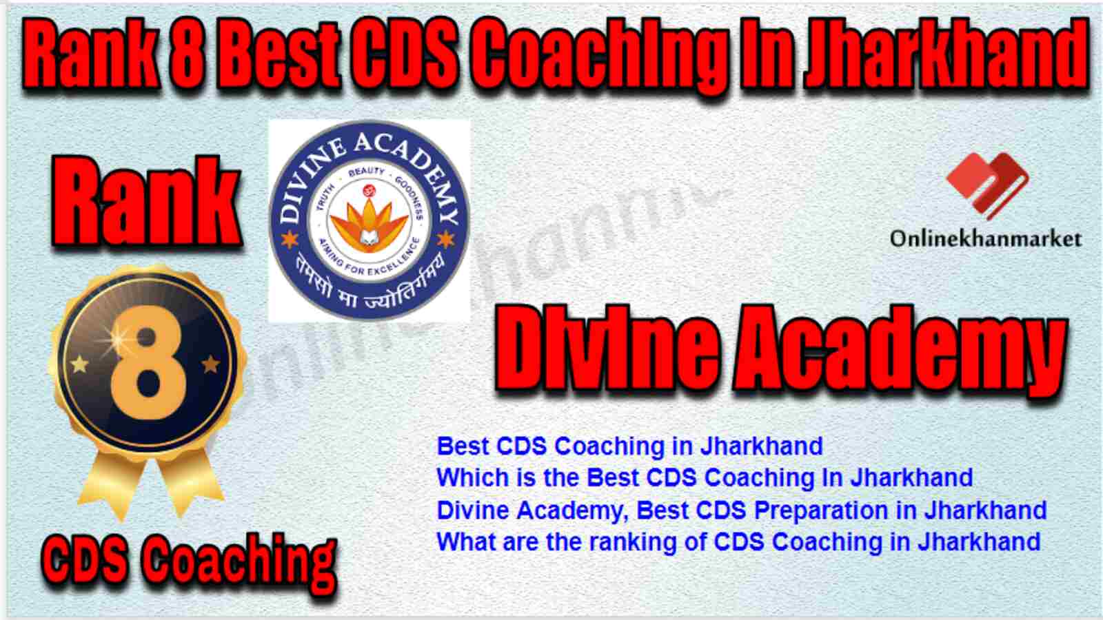Rank 8 Best CDS Coaching in Jharkhand