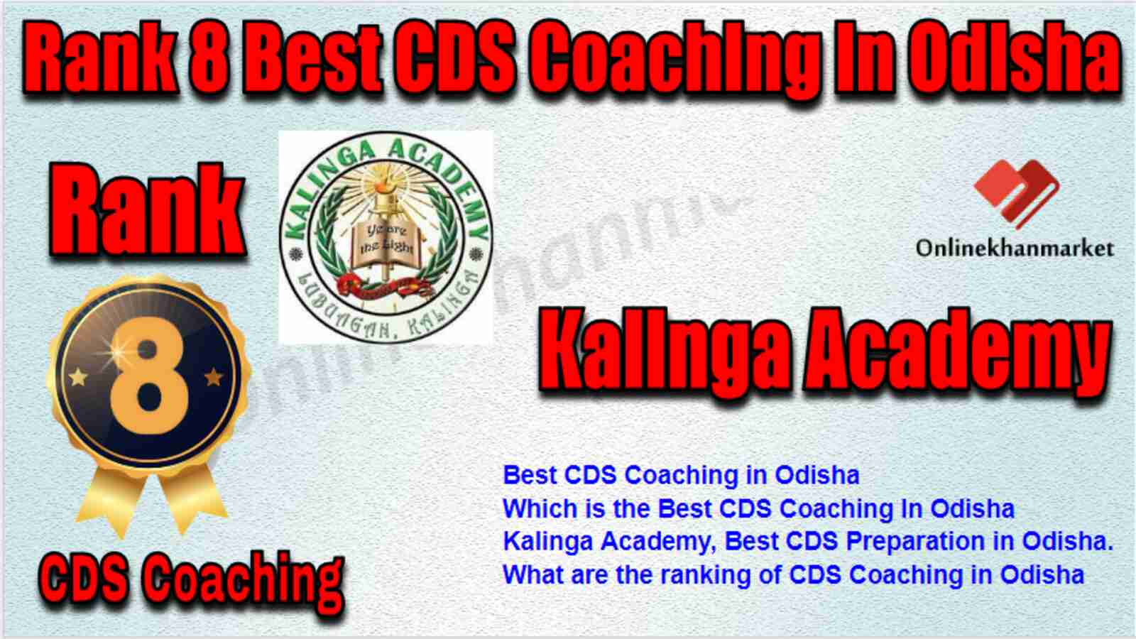 Rank 8 Best CDS Coaching in Odisha