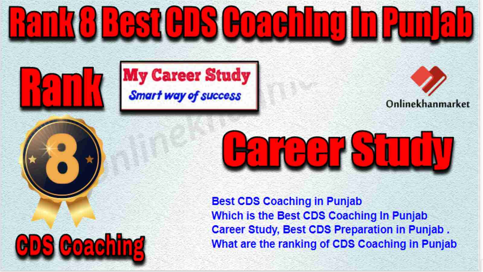 Rank 8 Best CDS Coaching in Punjab