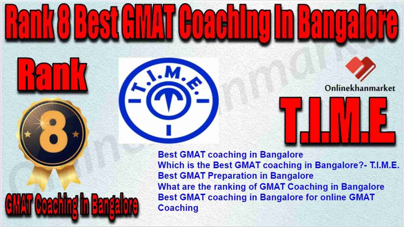 Rank 8 Best GMAT Coaching in Bangalore